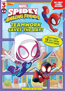 Spidey and His Amazing Friends: Teamwork Saves the Day!: My First Comic Reader!