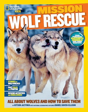 Misson Wolf Rescue