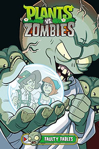 Plants vs. Zombies 20: Faulty Fables
