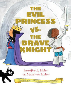 Evil Princess vs. the Brave Knight