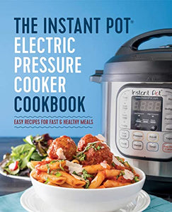 Instant Pot Electric Pressure Cooker : Easy