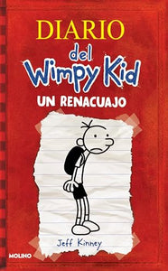 Un Renacuajo / Spanish Diary of a Wimpy Kid