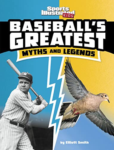 Baseball's Greatest Myths and Legends