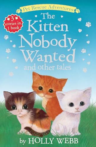 Pet Rescue Kitten Nobody Wanted 3 in 1